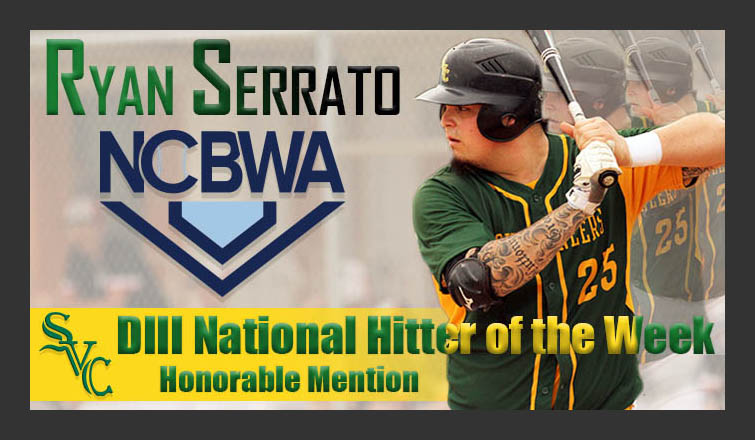 Serrato Tabbed NCBWA DIII National Hitter of the Week Honorable Mention